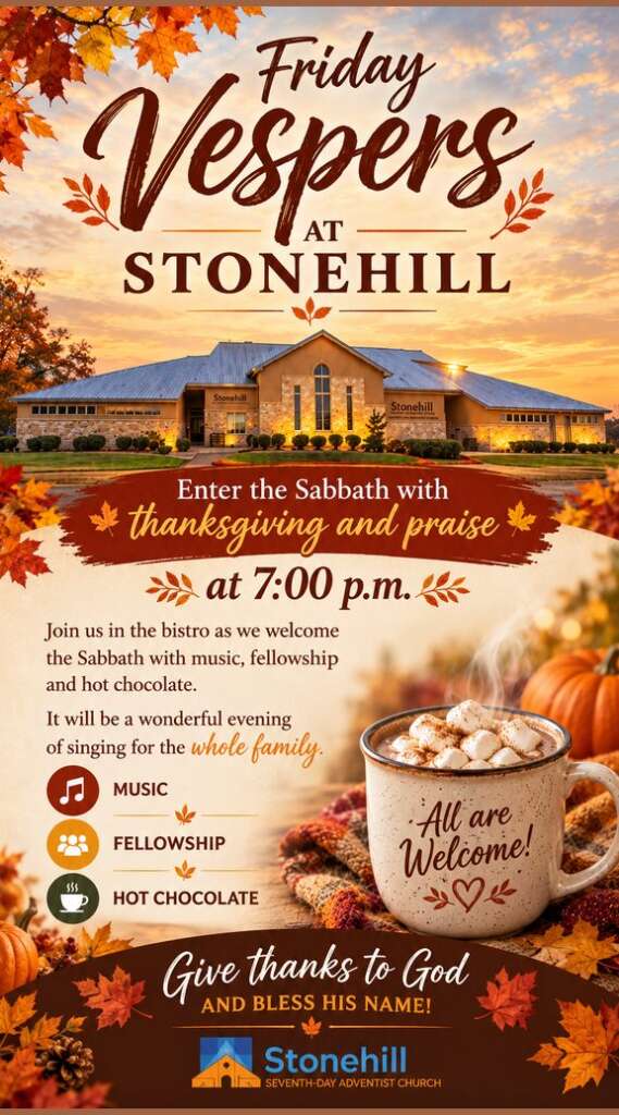 Friday Vespers at Stonehill, every Friday at 7:00 p.m.